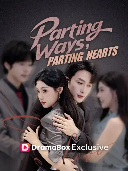 Parting Ways, Parting Hearts