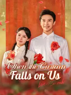 When the Curtain Falls on Us (DUBBED)