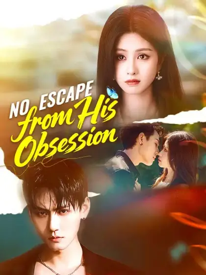 No Escape from His Obsession