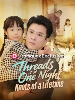Threads of One Night, Knots of a Lifetime