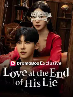 Love at the end of his lie