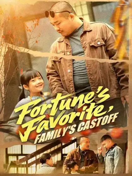 Fortune's Favorite, Family's Castoff