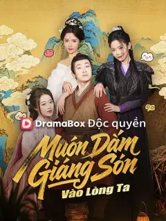 (Lồng tiếng)Muôn Dặm Giang Sơn Vào Lòng Ta