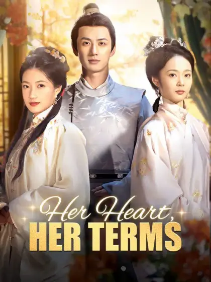 Her Heart, Her Terms