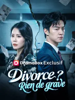 Divorce ? Rien de grave ( Doublé )