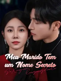 Meu Marido Tem um Nome Secreto (Dublado)