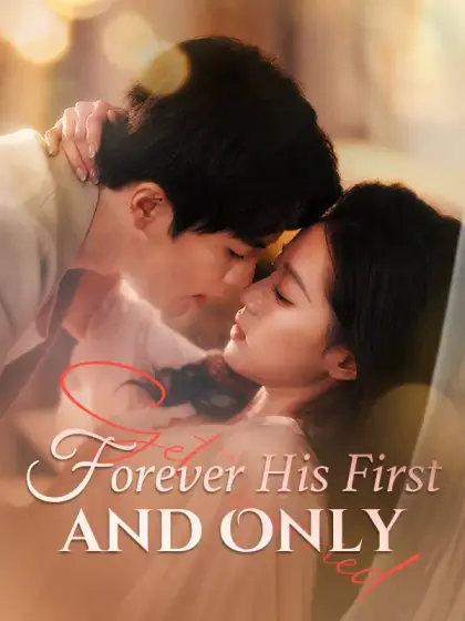 Forever His First and Only