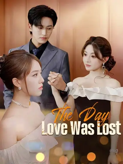 The Day Love Was Lost