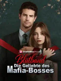Blutband: Die Geliebte des Mafia-Bosses(Deutsch Synchronisiert)