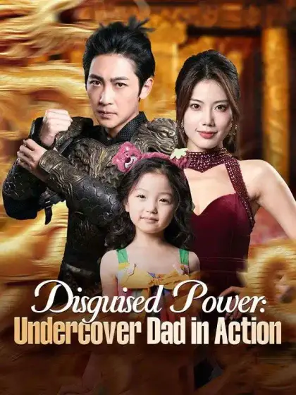 Disguised Power: Undercover Dad in Action