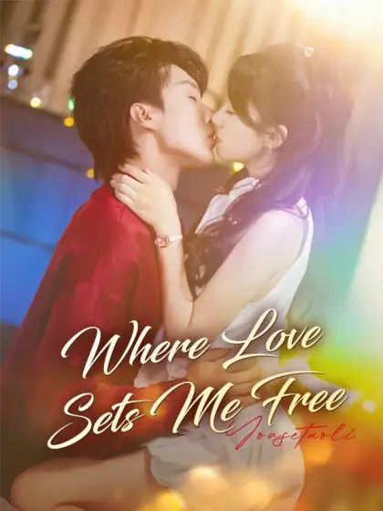 Where Love Sets Me Free