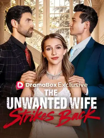 The Unwanted Wife Strikes Back