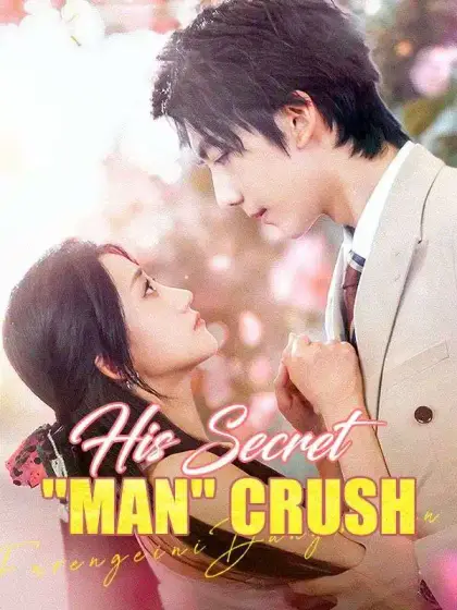 His Secret 'Man' Crush
