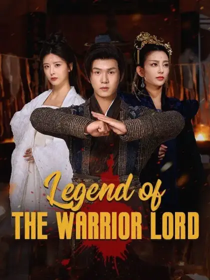 Legend of the Warrior Lord