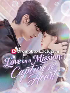 Love on a Mission: Capture His Heart (DUBBED)