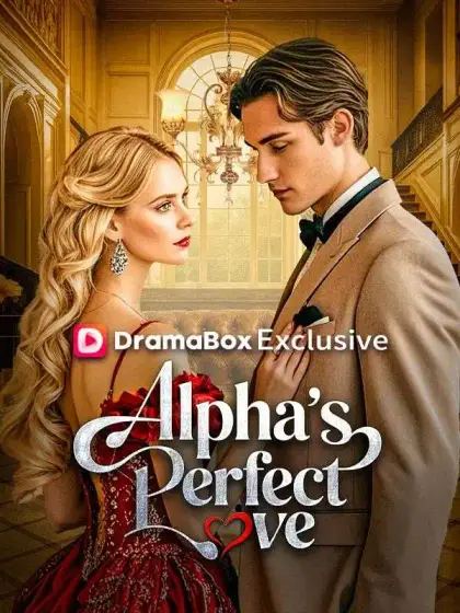 Alpha’s Perfect Love