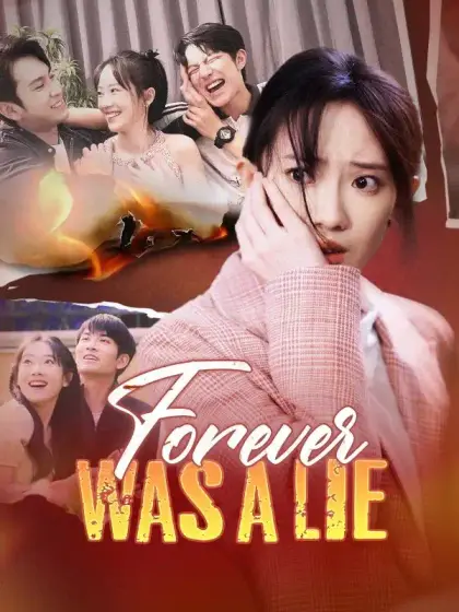 Forever Was a Lie